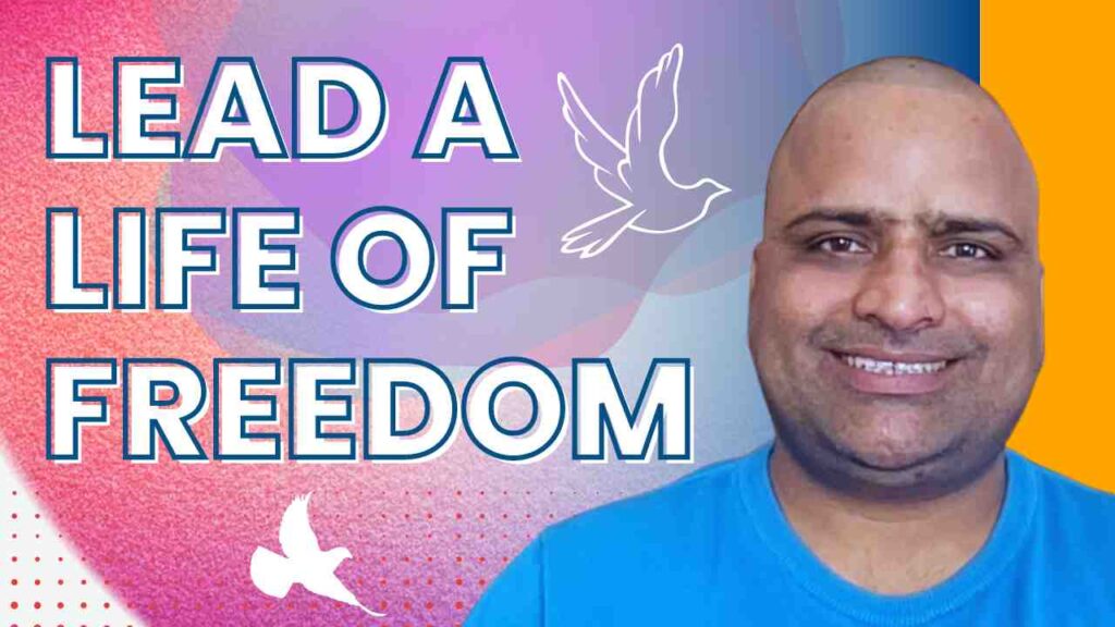 Lead a Life of Freedom Lifestyle Join Freedom Lifestyle Coach Sunil Chaudhary Aligarh india New York