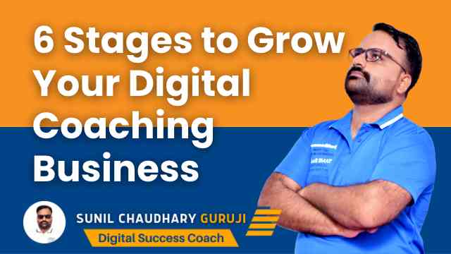 6 Stages to Grow Your Digital Coaching Business