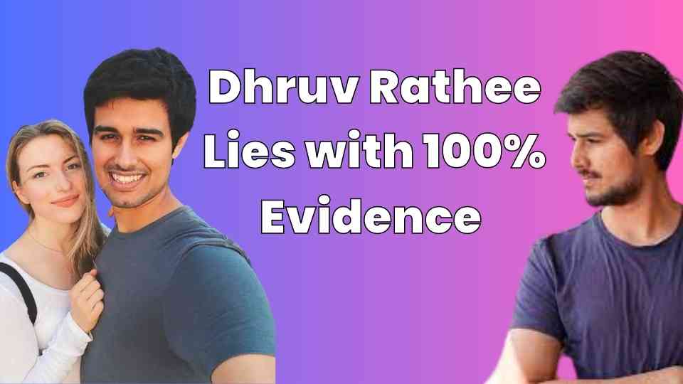 Exposing Dhruv Rathee: Unveiling the Truth with Evidence YouTuber Vlogger Social Political BJP Modi Congress AAP Kejriwal Anna Hajare Youth